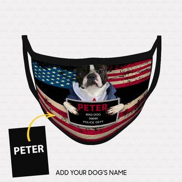 Personalized Dog Gift Idea - Frenchie The Bad Dog Police Dept For Dog Lovers - Cloth Mask